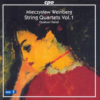 Weinberg: String Quartets, Vol. 1 by Quatuor Danel