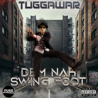 Dem Nah Swing Foot by Tuggawar