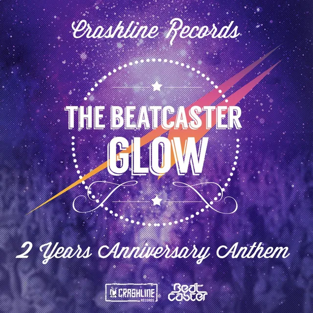 Glow (Crashline Records 2 Years Anniversary Anthem) - Original Mix