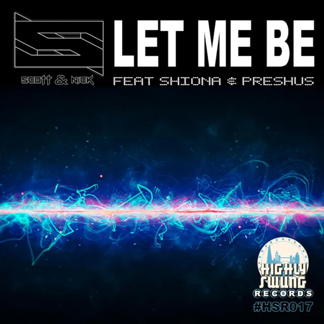 Let Me Be (feat. Shiona, Preshus) [B1G PROJ3CT Remix]