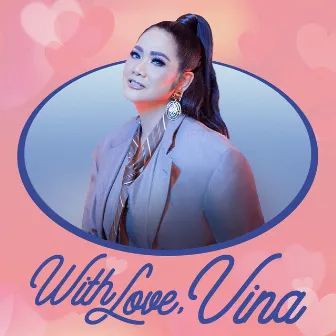 With Love, Vina by Vina Panduwinata