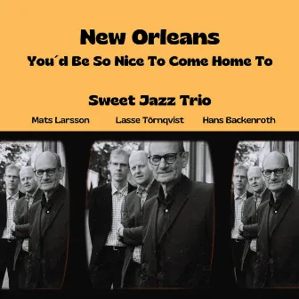 New Orleans by Sweet Jazz Trio