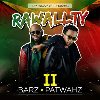 Barz & Patwahz II by Rawallty