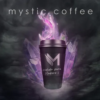 Mystic Coffee by Madero