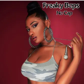 Freaky Bops by No Cap