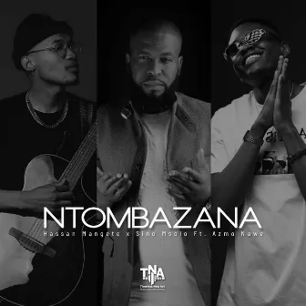 Ntombazana by Sino Msolo