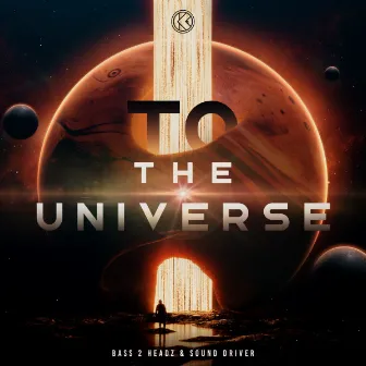 To The Universe by Sound Driver