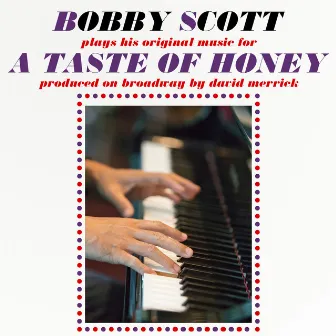 A Taste of Honey by Bobby Scott