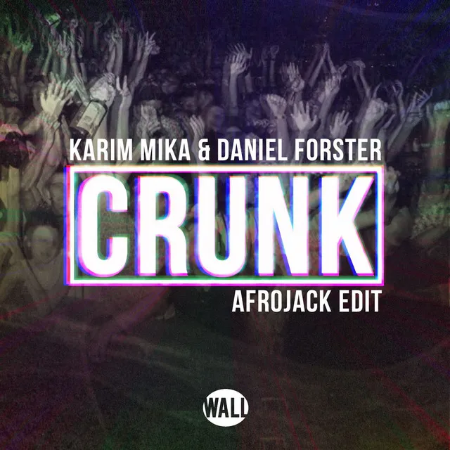 Crunk - Afrojack Radio Edit