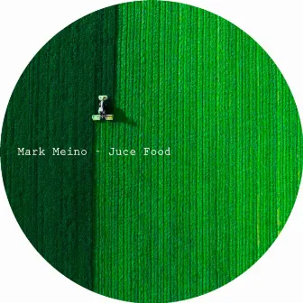 Juce Food by Mark Meino