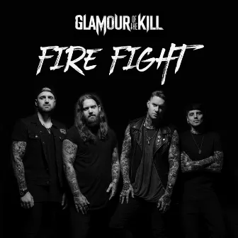 Fire Fight by Glamour Of The Kill