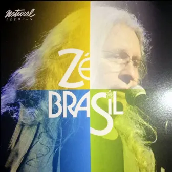 Zé Brasil by Zé Brasil