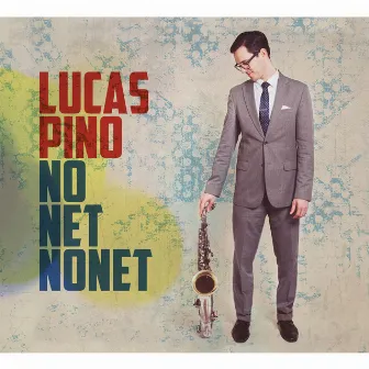 No Net Nonet by Lucas Pino