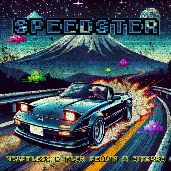 SPEEDSTER by FLoW ReLLiK