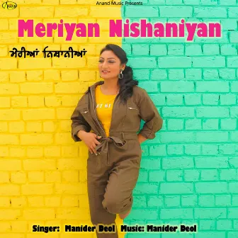 Meriyan Nishaniyan by Manider Deol