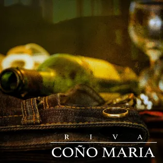 COÑO MARIA by Riva el Maestro