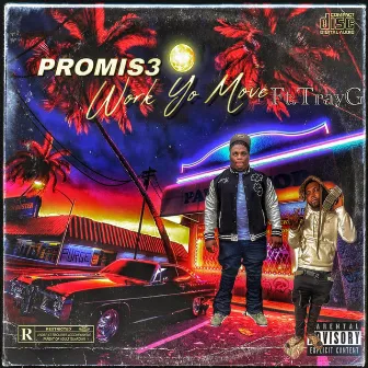 Work Yo Move - Pretty Girls Luv Hard Edition by Promis3