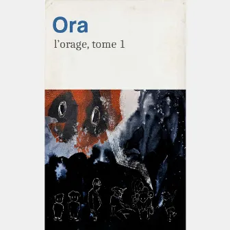 L'orage, tome 1 by ORA