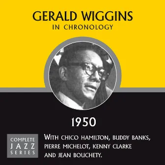 Complete Jazz Series 1950 by Gerald Wiggins