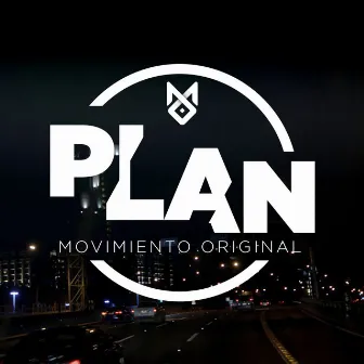 Plan by Movimiento Original