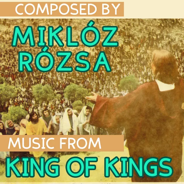 Music from King of Kings (Original Motion Picture Soundtrack)