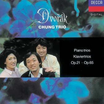 Dvorak: Piano Trios Nos. 1 & 3 by Chung Trio