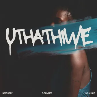 Uthathiwe by Nms deep