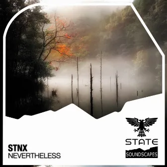 Nevertheless by STNX