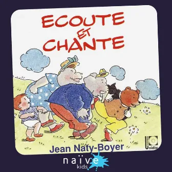 Écoute et chante by Jean Naty-Boyer