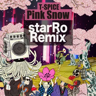 Pink Snow (starRo Remix) by T-SPICE