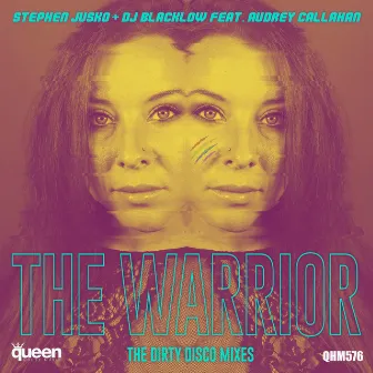 The Warrior (The Dirty Disco Mixes) by Dirty Disco