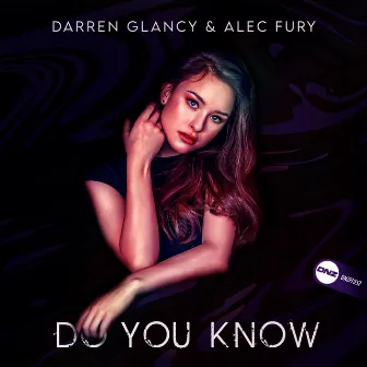 Do You Know by Alec Fury