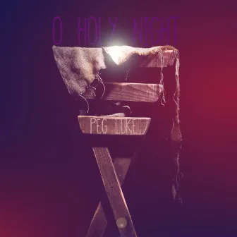 O Holy Night by Peg Luke