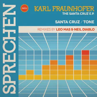 The Santa Cruz EP by Karl Fraunhofer