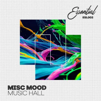 Music Hall by Misc Mood