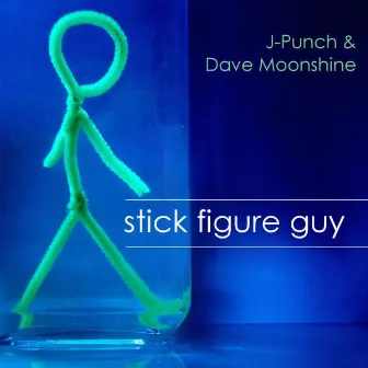 Stick Figure Guy by Dave Moonshine