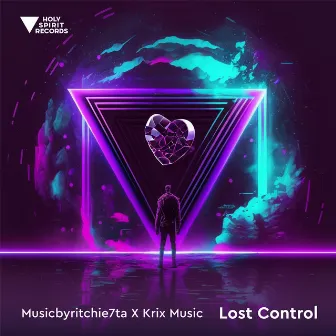 Lost Control by Musicbyritchie7ta