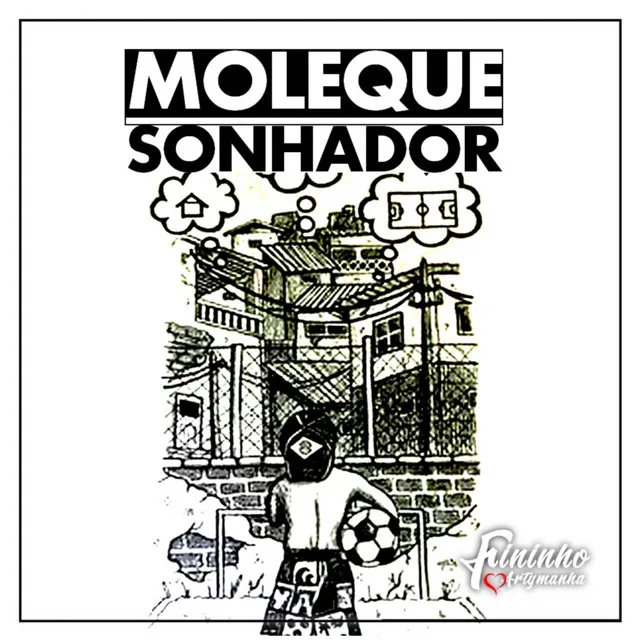 Moleque Sonhador - Ao Vivo