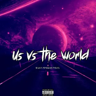 Us vs. The World by Esav