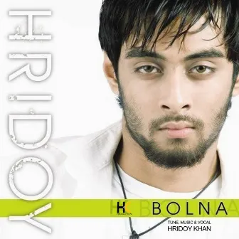 Bolna by Hridoy Khan