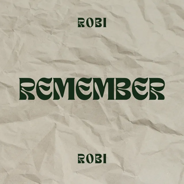 Remember (Prod. by River)