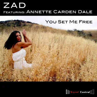 You Set Me Free by ZAD