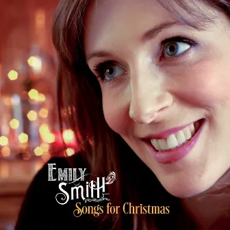 Songs for Christmas by Emily Smith