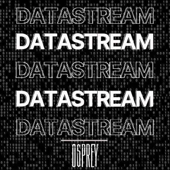 Datastream by Osprey