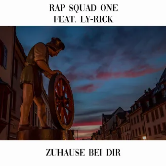 Zuhause bei dir by Rap Squad One