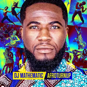 Afroturnup by DJ Mathematic