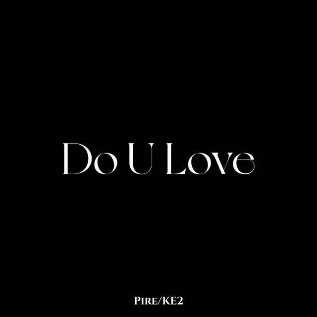 Do You Love