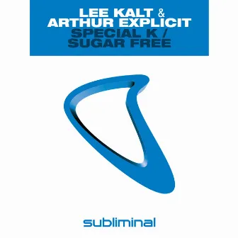 Special K / Sugar Free by Lee Kalt