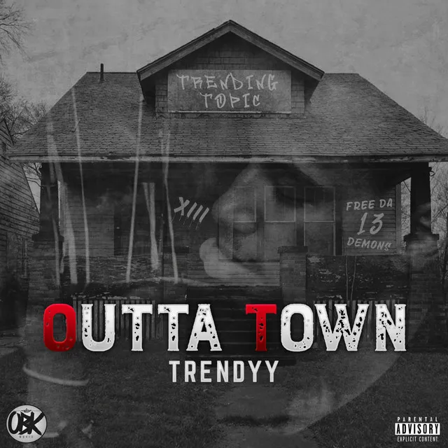 Outta Town (Freestyle)