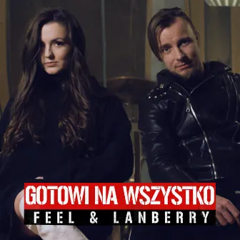 Gotowi Na Wszystko by Feel